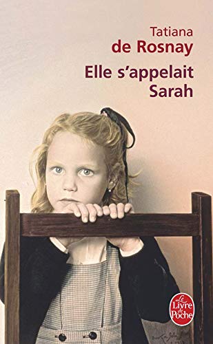 Livre Elle s'appelait Sarah - Tatiana de Rosnay (Livre d'occasion) - ISBN 2253122084