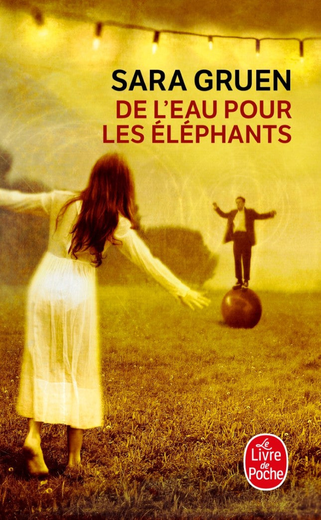 Livre De l'eau pour les éléphants (Sara Gruen) (Livre d'occasion) - ISBN 2253125806