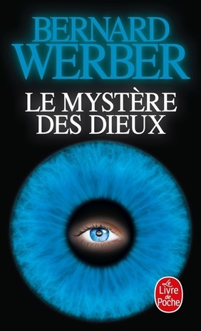 Livre Le mystère des dieux - Bernard Werber (Livre d'occasion) - ISBN 2253125857