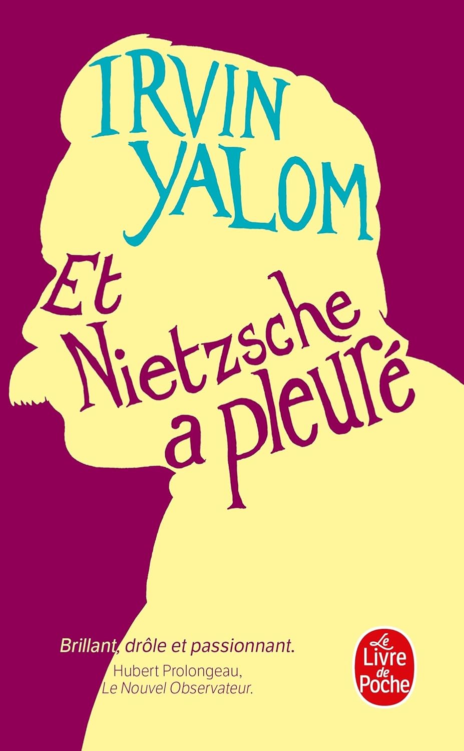 Livre Et Nietzsche a Pleuré - Irvin Yalom (Livre d'occasion) - ISBN 2253129453