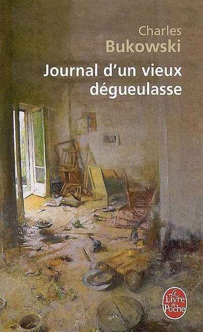 Livre Journal d'un vieux dégueulasse - Charles bukowski (Livre d'occasion) - ISBN 2253143847