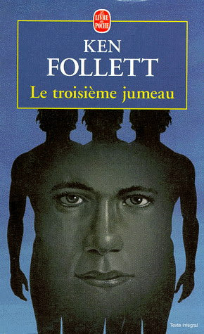 Livre Le troisième jumeau - Ken Follett (Livre d'occasion) - ISBN 225314505X