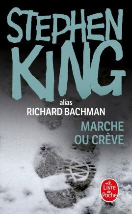 Livre Marche ou crève (Stephen King / Richard Bachman) (Livre d'occasion) - ISBN 2253151394
