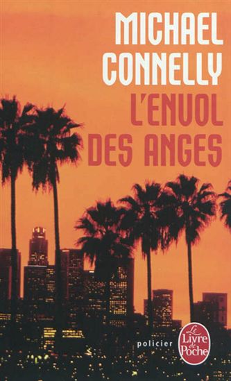 L'envol des anges - Michael Connelly