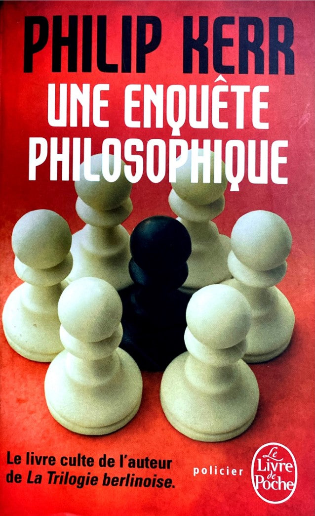 Livre ISBN Une enquête philosophique (Philip Kerr)