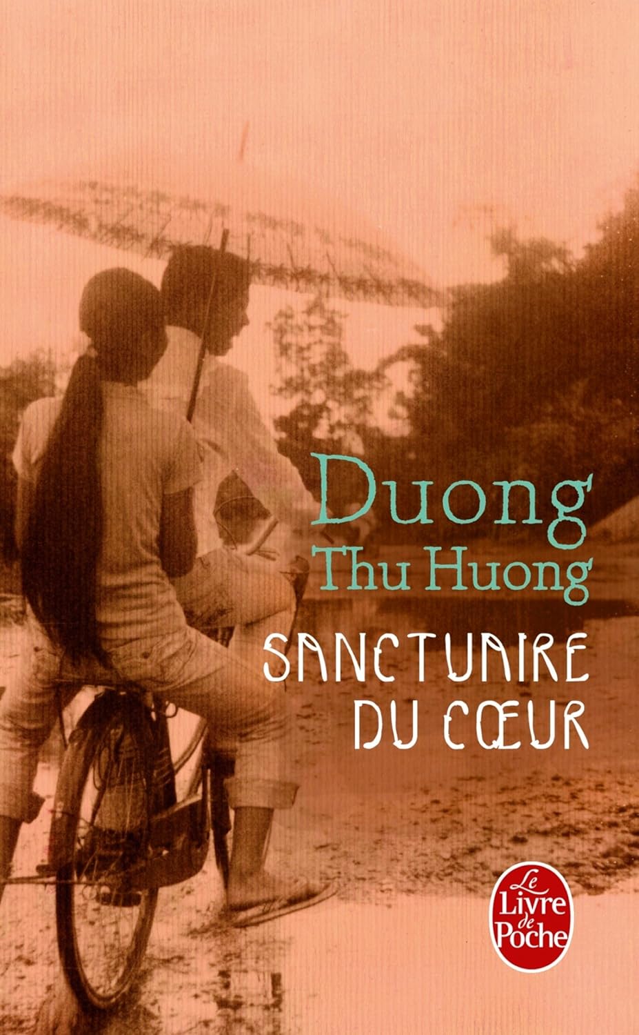 Livre Sanctuaire du coeur - Duong Thu Huong (Livre d'occasion) - ISBN 2253166553