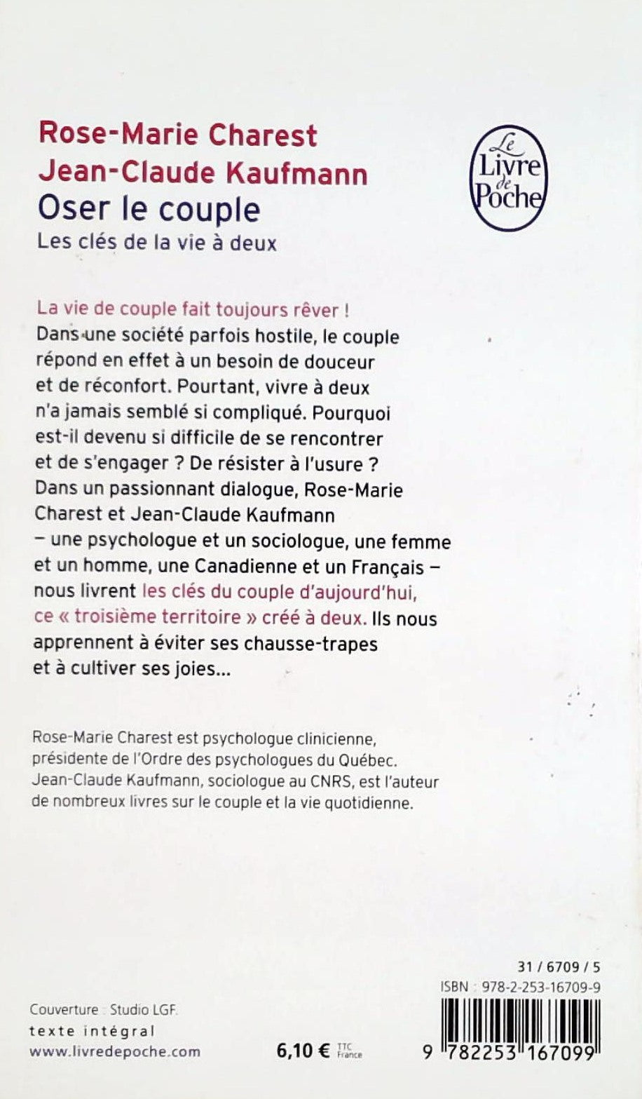 Livre Oser le couple : Les clés de la vie à deux (Rose-Marie Charest, Jean-Claude Kaufmann)...