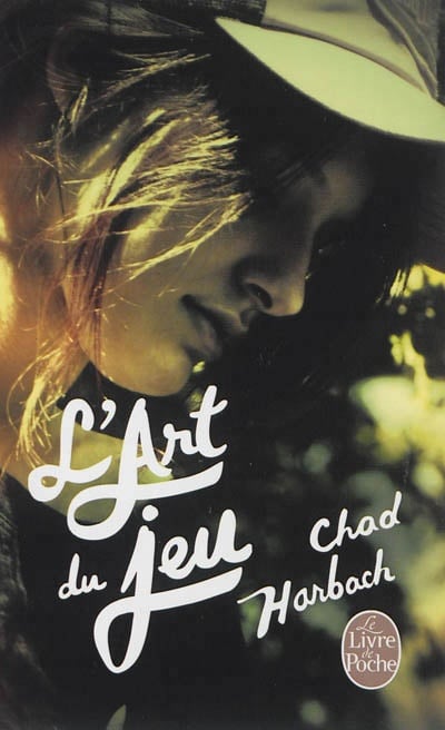 Livre L'art du jeu - Chad Harbach (Livre d'occasion) - ISBN 2253169471