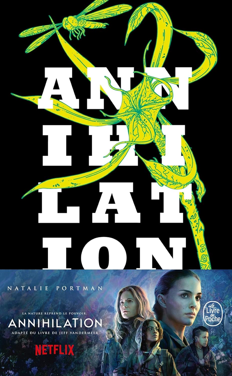 La trilogiee du rempart sud # 1 : Annihilation - Jeff VanderMeer