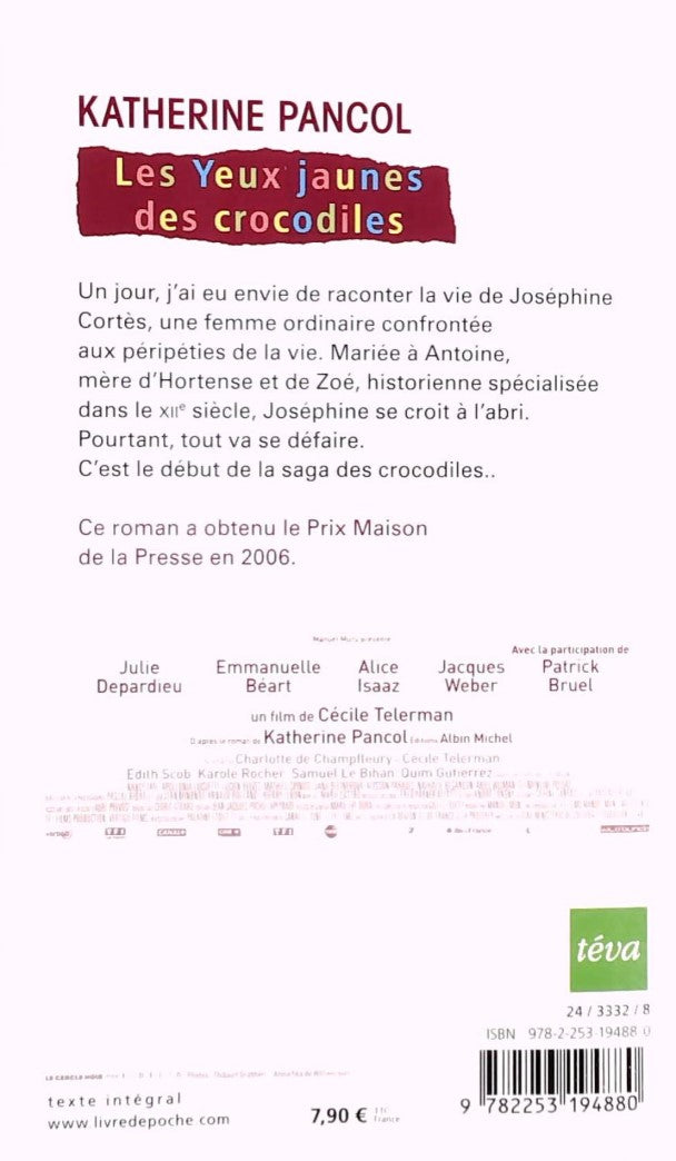 Livre Les yeux jaunes des crocodiles - Édition Film - Katherine Pancol (Livre d'occasion) - ISBN ...