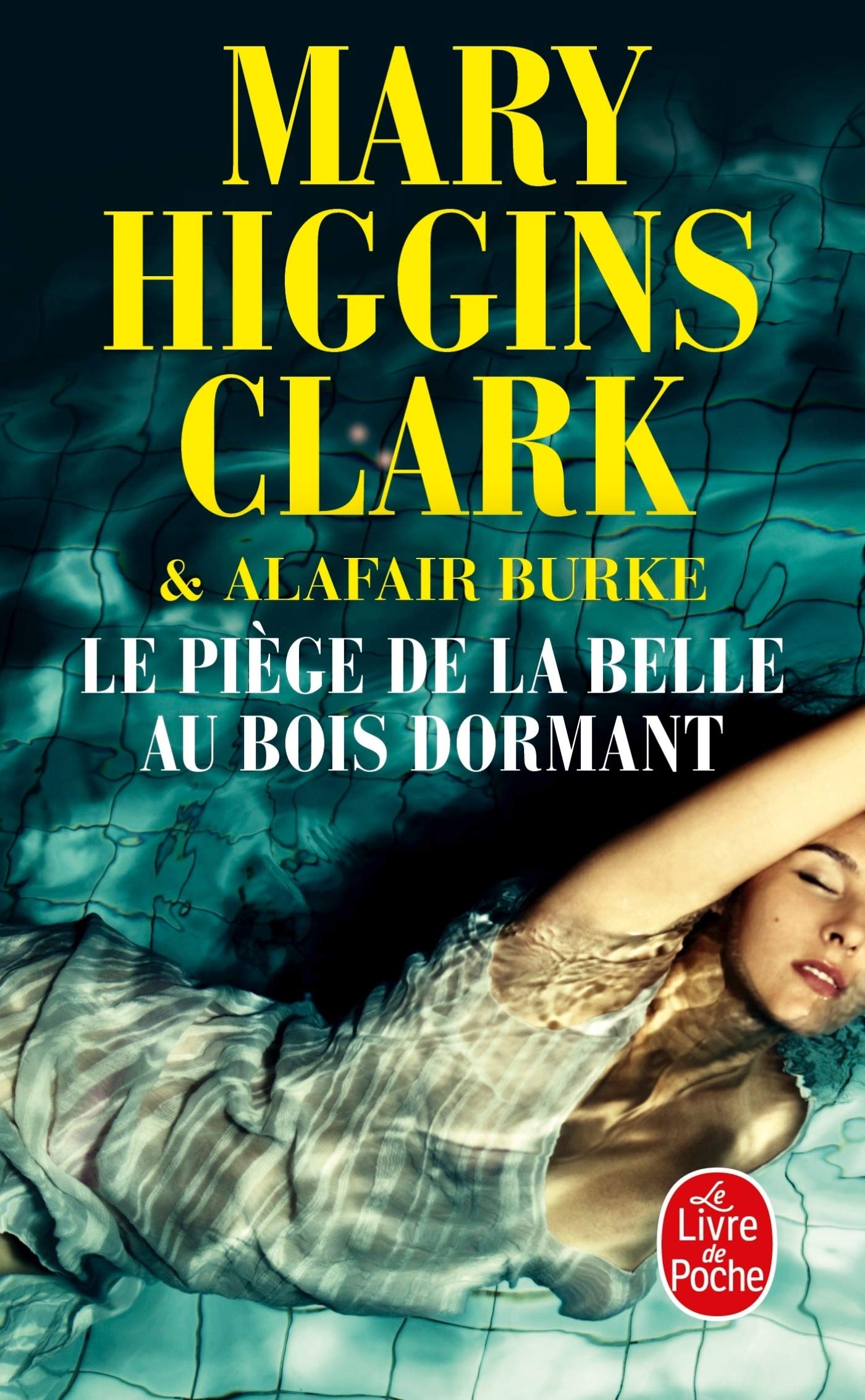 Livre Le piège de la belle au bois dormant - Mary Higgins Clark (Livre d'occasion) - ISBN 2253237434