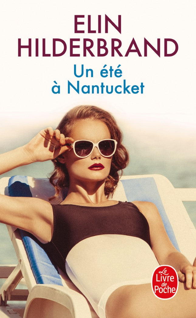 Livre Un été à nantucket - Elin Hilderbrand (Livre d'occasion) - ISBN 2253262900