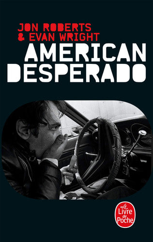 Livre American desperado (Evan Wright Jon Roberts) (Livre d'occasion) - ISBN 2253904821