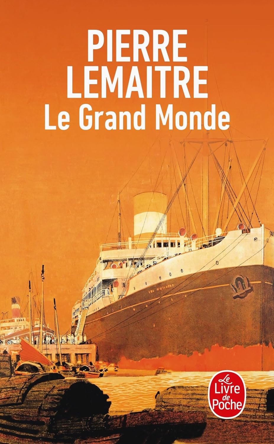 Livre ISBN 2253940844 Le grand monde (Pierre Lemaitre)