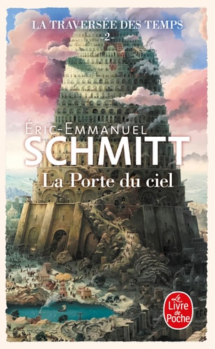 Livre La traversée des temps # 2 : La porte du ciel (Éric-Emmanuel Schmitt) (Livre d'occasion) -...