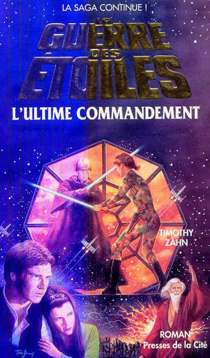 Livre L'ultime commandement - Timothy Zahn (Livre d'occasion) - ISBN 2258001544