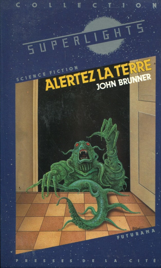 Livre Alertez la terre - John Brunner (Livre d'occasion) - ISBN 2258014832