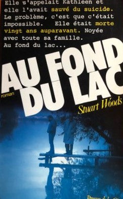 Livre Au fond du lac - Stuart Woods (Livre d'occasion) - ISBN 2258021251
