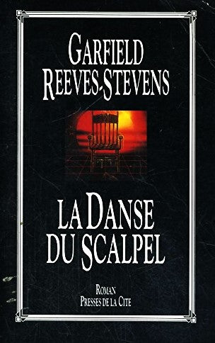 Livre La danse du scalpel - Garfield Reeves-Stevens (Livre d'occasion) - ISBN 2258033896
