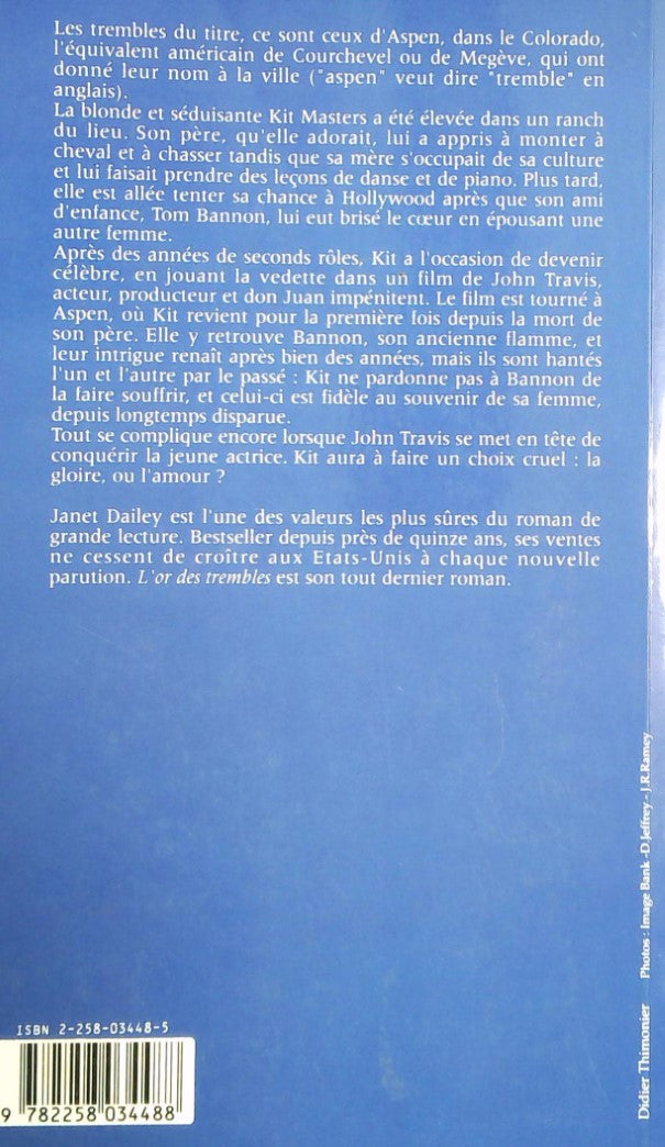 Livre L'or des trembles - Janet Dailey (Livre d'occasion) - ISBN 2258034485