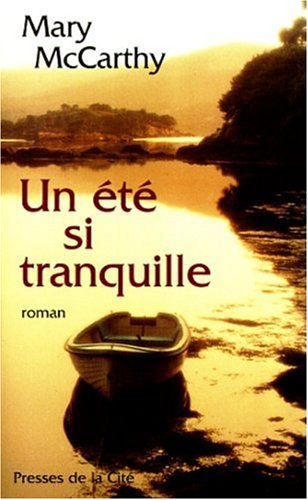 Livre Un été si tranquille - Mary McCarthy (Livre d'occasion) - ISBN 2258050898