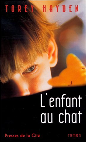 Livre L'enfant au chat - Torey Hayden (Livre d'occasion) - ISBN 2258052734