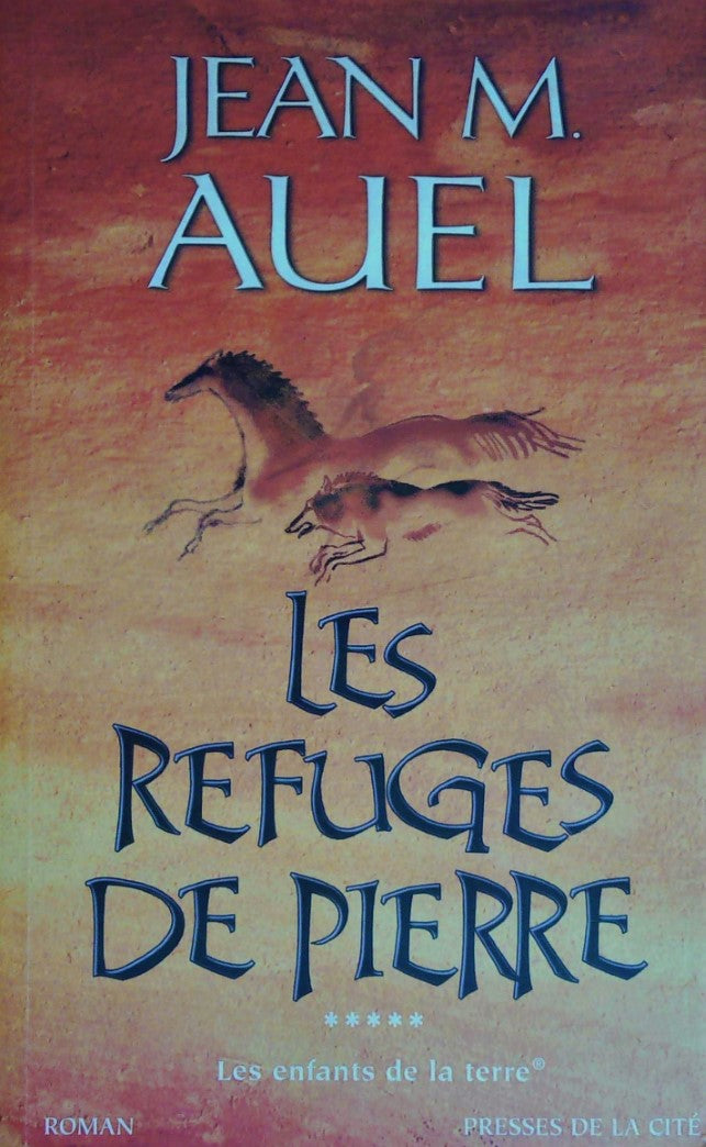 Livre Les refuges de pierre - Jean M. Auel (Livre d'occasion) - ISBN 2258058376