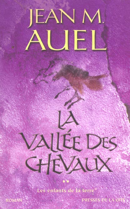 Les enfants de la terre # 2 : La vallée des chevaux - Jean M. Auel