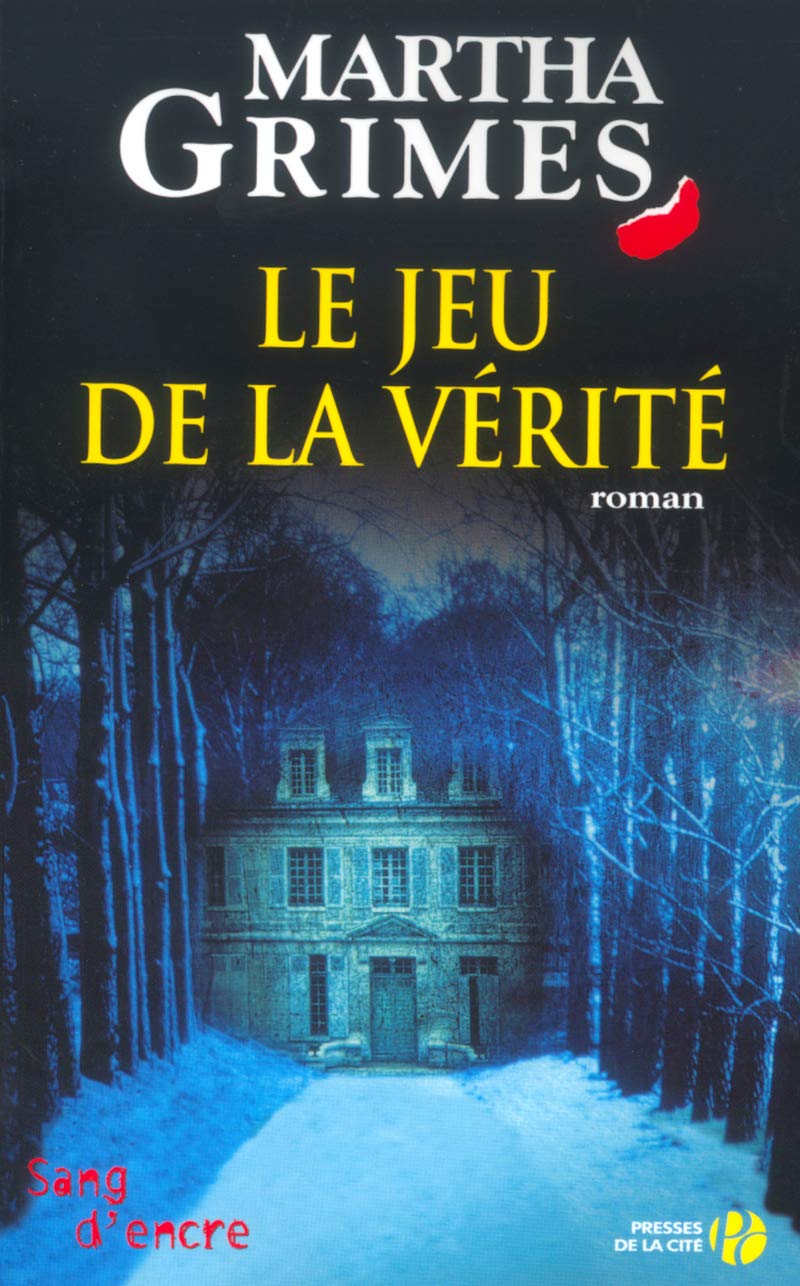 Livre Le jeu de la vérité - Martha Grimes (Livre d'occasion) - ISBN 2258059682