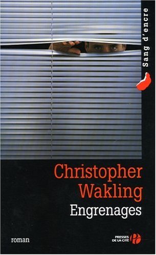 Livre Engrenages - Christopher Wakling (Livre neuf)