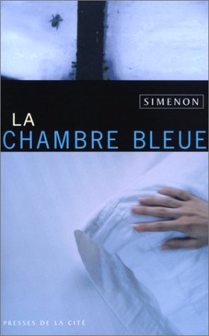 Livre La Chambre bleue (Georges Simenon) (Livre d'occasion) - ISBN 2258061121