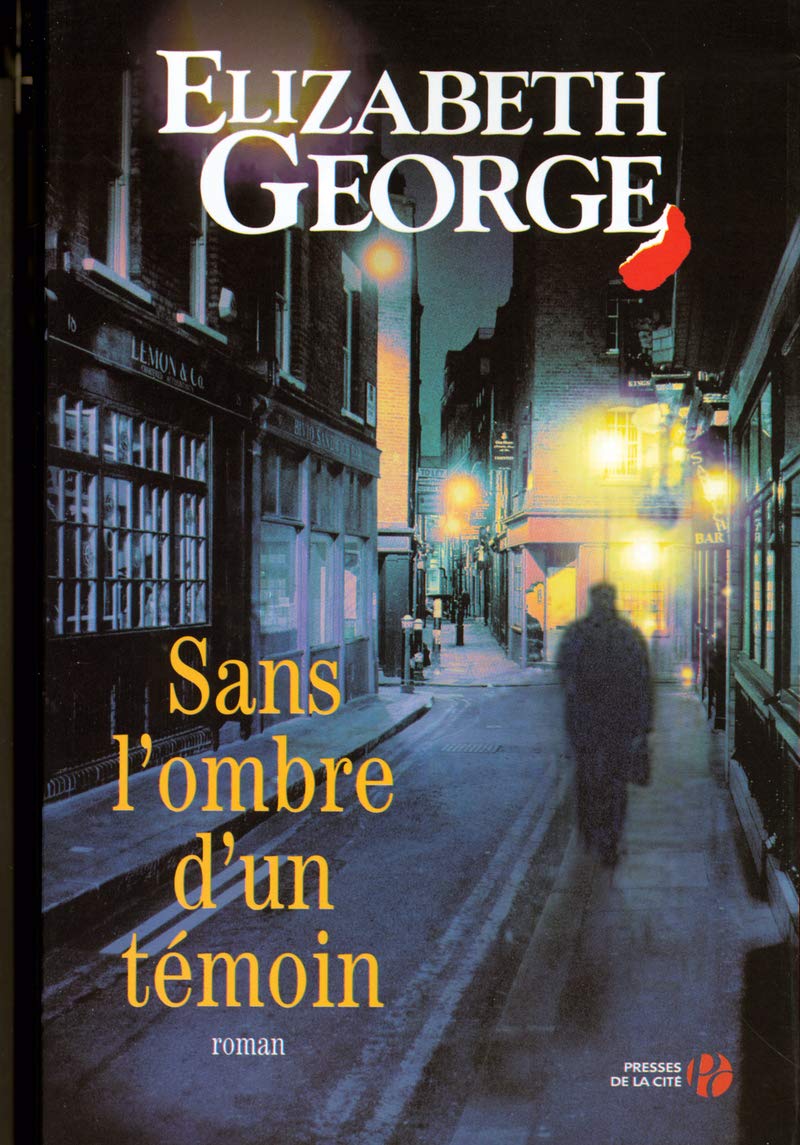 Livre Sans l'ombre d'un témoin - Elisabeth George (Livre d'occasion) - ISBN 2258063302