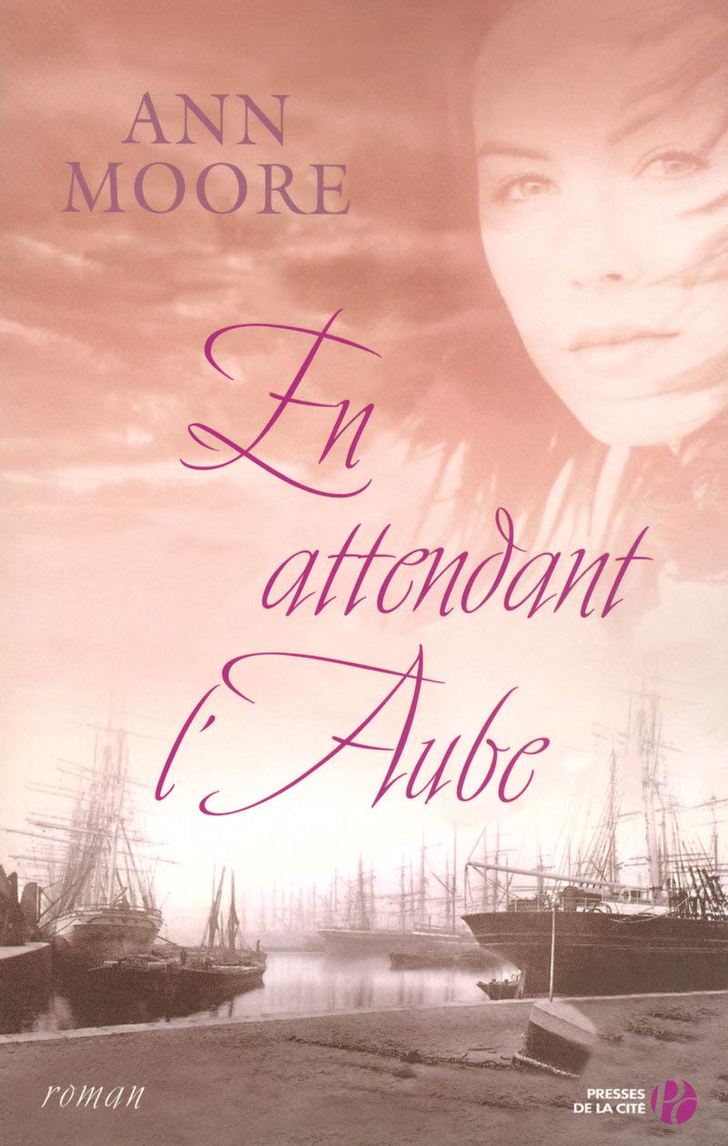 Livre En attendant l'aube - Ann Moore (Livre d'occasion) - ISBN 2258069513