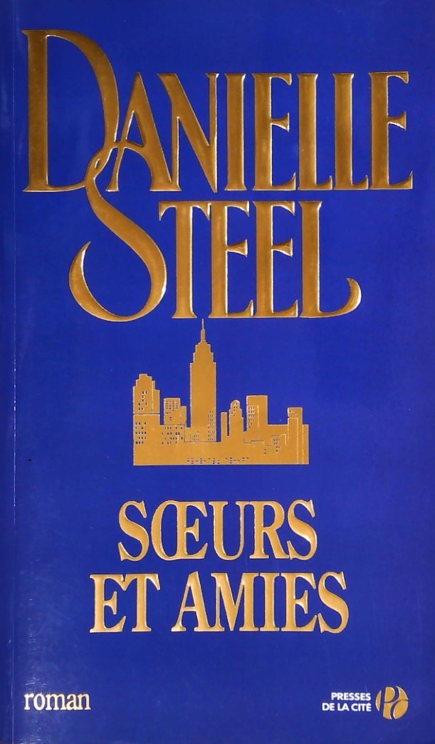 Livre Soeurs et amies (Danielle Steel) (Livre d'occasion) - ISBN 2258074428