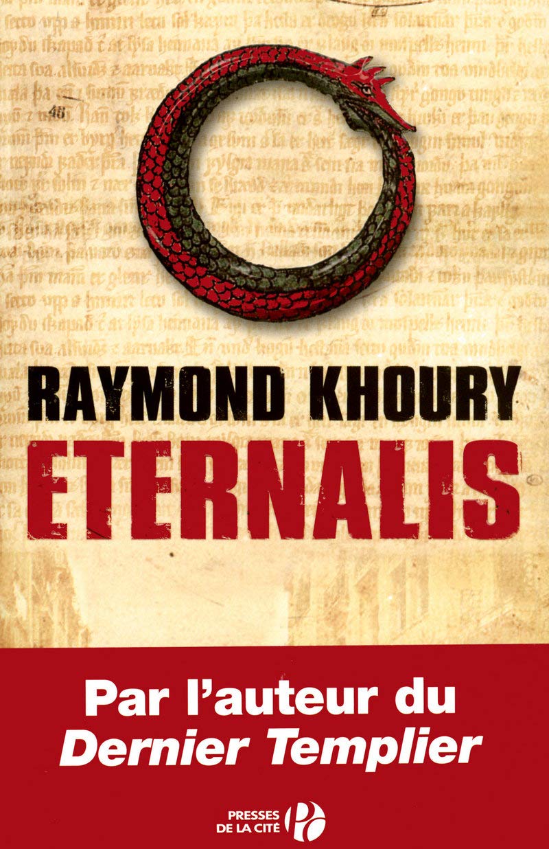 Livre Eternalis - Raymond Khoury (Livre d'occasion) - ISBN 2258076196