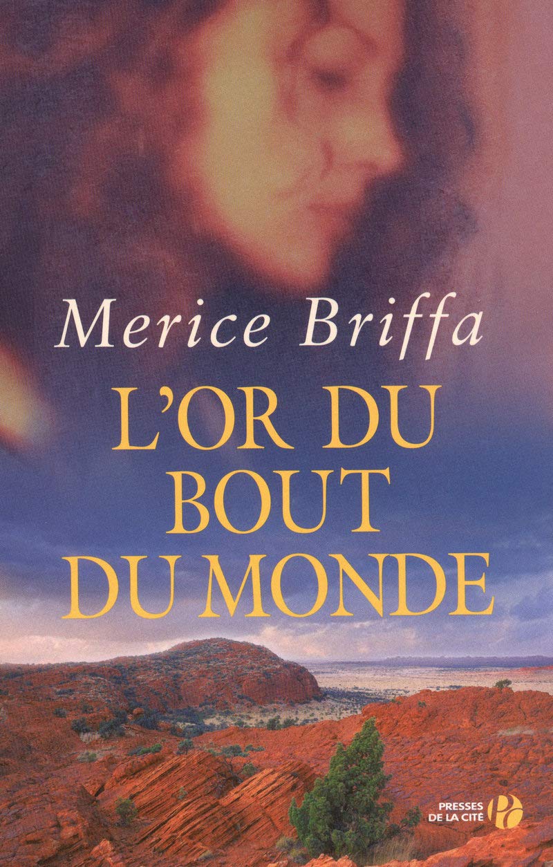 Livre L'or du bout du monde - Merice Briffa (Livre d'occasion) - ISBN 2258076668