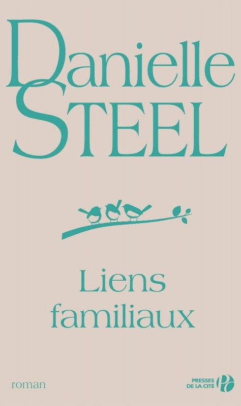 Livre Liens familiaux - Danielle Steel (Livre d'occasion) - ISBN 2258082293