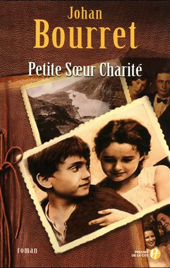 Livre Petite Soeur Charité - Johan Bourret (Livre d'occasion) - ISBN 2258084016