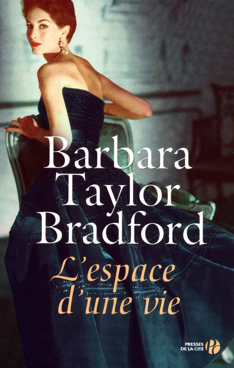 Livre L'espace d'une vie - Barbara Taylor Bradford (Livre d'occasion) - ISBN 2258084598