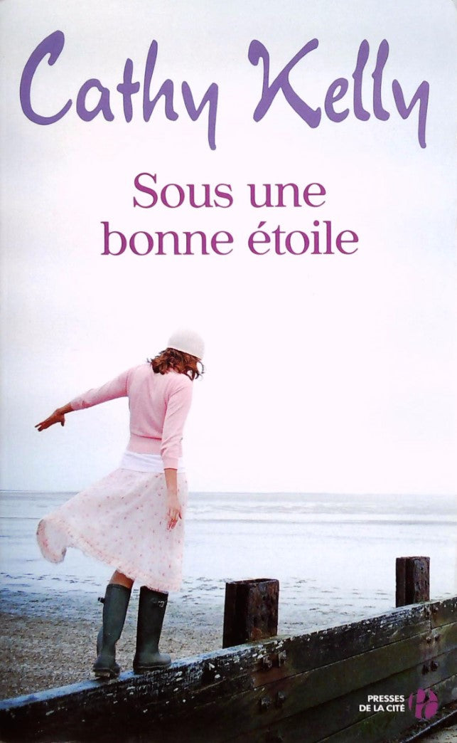 Livre Sous une bonne étoile - Cathy Kelly (Livre d'occasion) - ISBN 2258085144