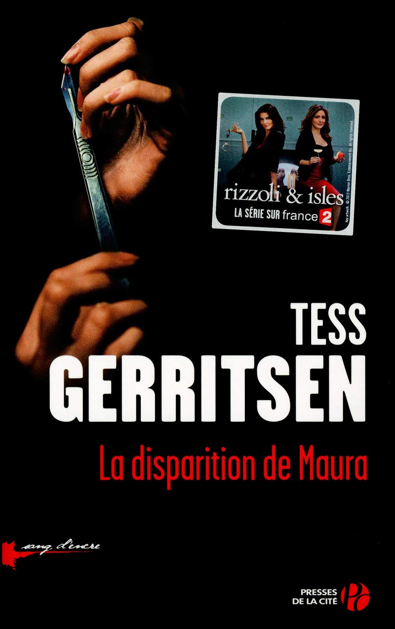 Livre La disparition de Maura - Tess Gerritsen (Livre d'occasion) - ISBN 2258100011