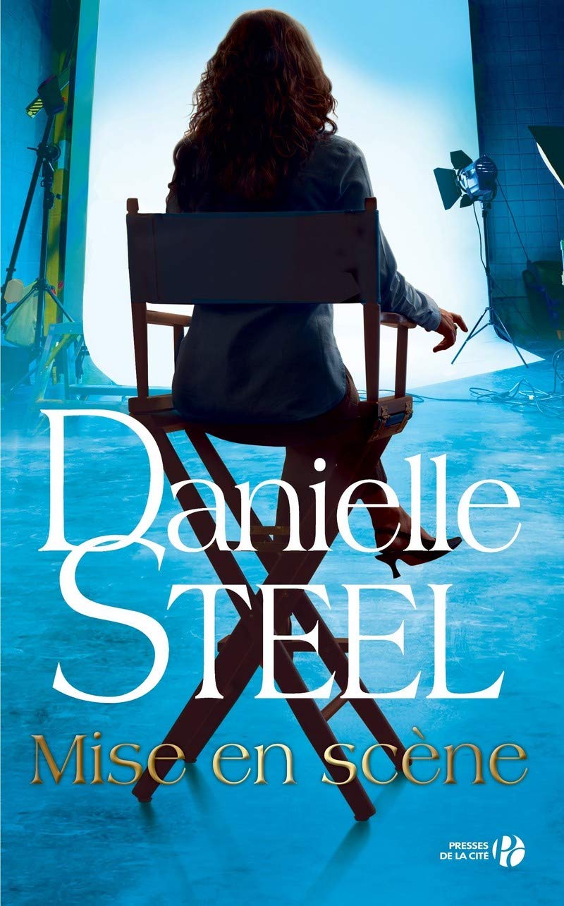 Livre Mise en scène (Danielle Steel) (Livre d'occasion) - ISBN 225819167X