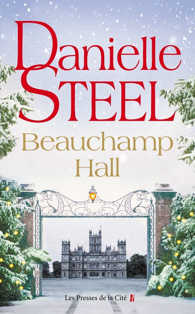Livre Beauchamp Hall (Danielle Steel) (Livre neuf) - ISBN 2258191769