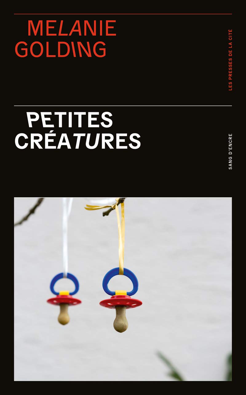 Livre Petites créatures - Melanie Golding (Livre d'occasion) - ISBN 225819542X