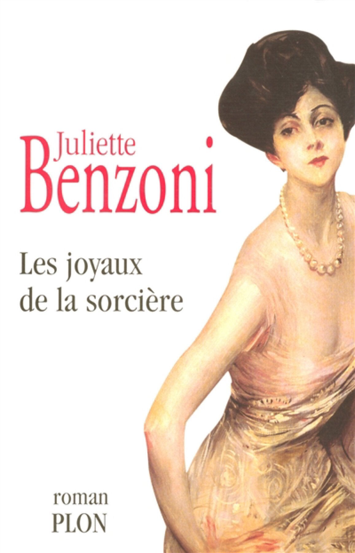 Livre Les joyaux de la sorcière - Juliette Benzoni (Livre d'occasion) - ISBN 2259199674