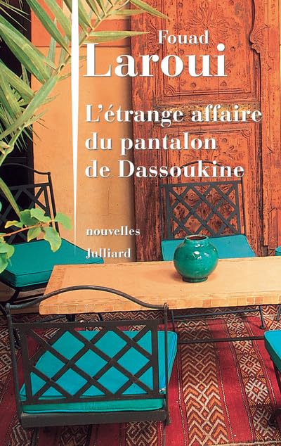 Livre L'étrange affaire du pantalon de Dassoukine - Fouad Laroui (Livre d'occasion) - ISBN 226001...