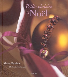 Livre Petits plaisirs de Noël - Mary Norden (Livre d'occasion) - ISBN 2263031650