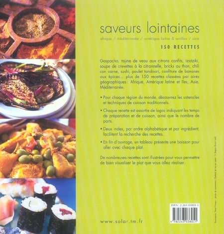 Livre Saveurs lointaines : Afrique, Méditerranée, Amérique latine & Antilles, Asie : 150 recettes...