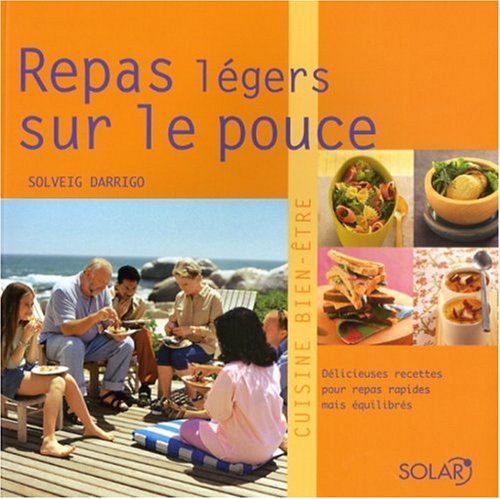 Livre Repas légers sur le pouce - Solveig Darrigo (Livre d'occasion) - ISBN 2263042105