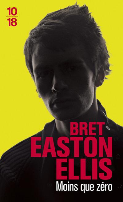 Livre Moins que zéro - Bret Ellis (Livre d'occasion) - ISBN 2264010959